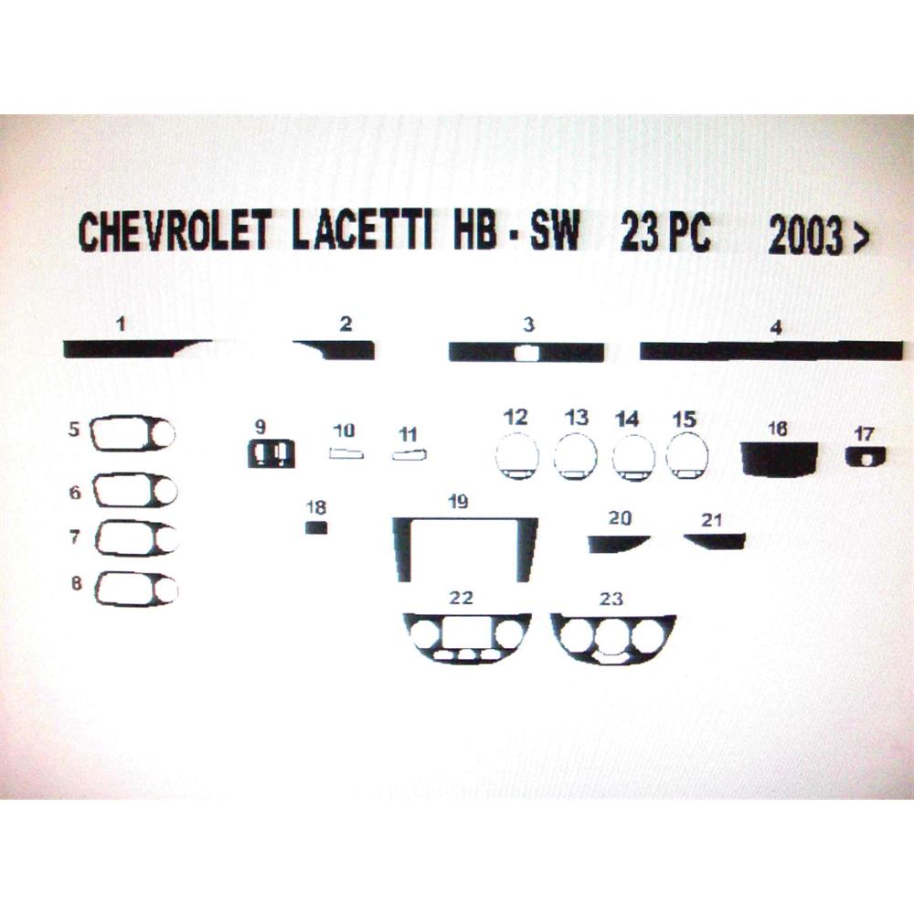 Chevrolet Lacetti HB 2004 Sonrası 23 Parça Torpido Kaplama