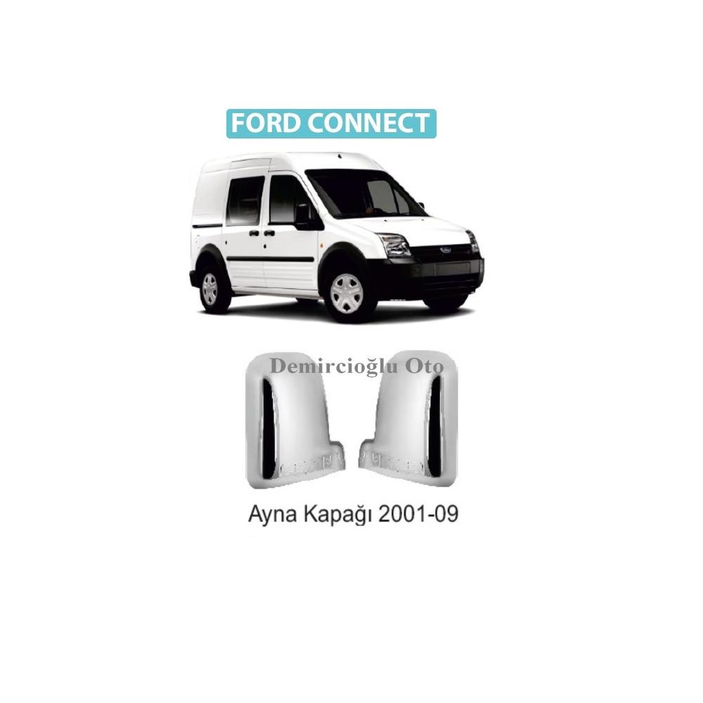 Ford Connect Ayna Kapağı Kromu 2001-2009 Arası